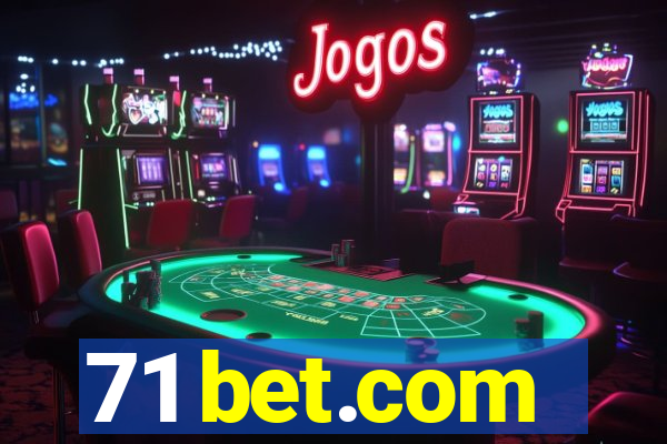 71 bet.com